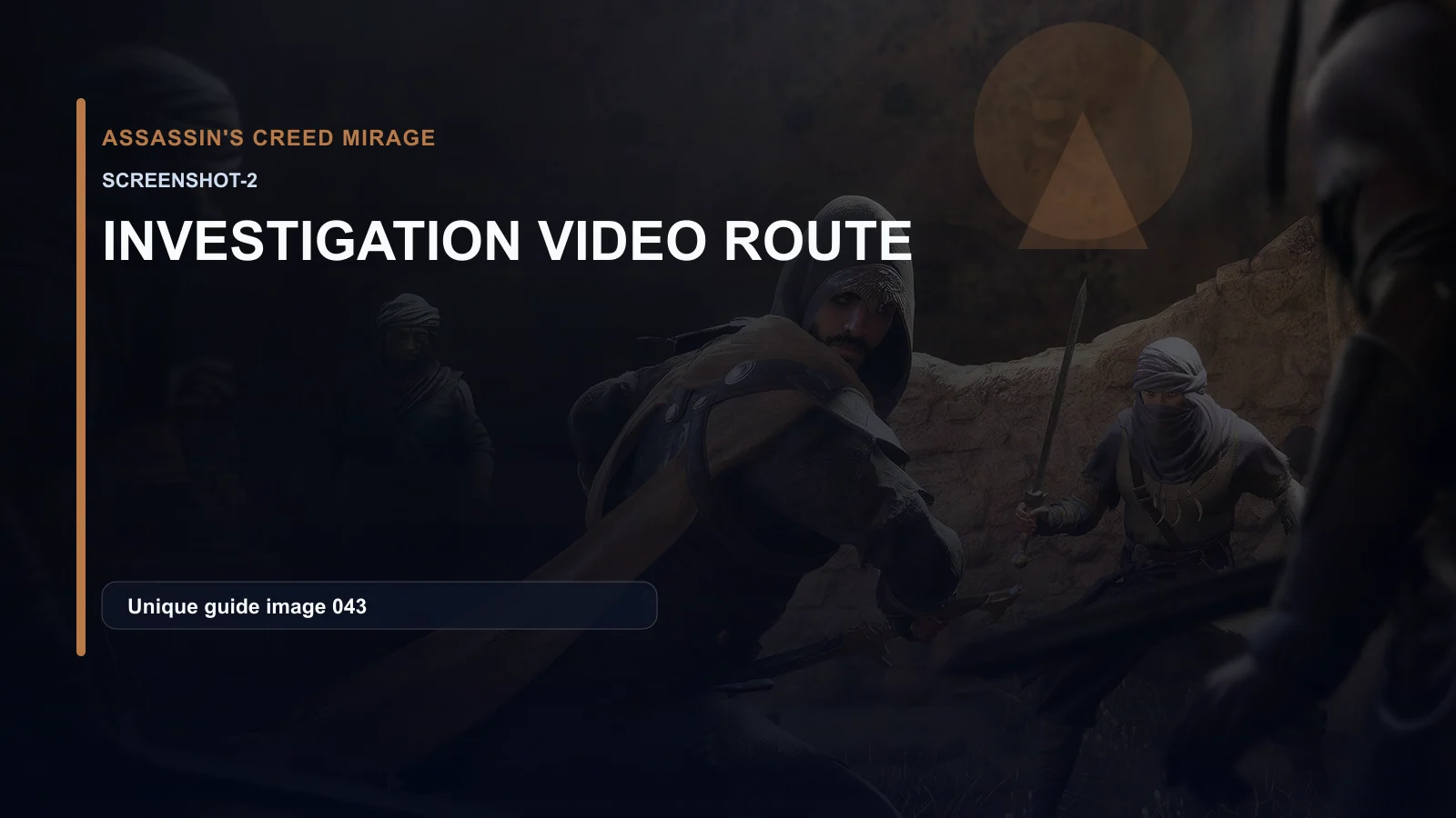Assassin's Creed Mirage Investigation Video Route